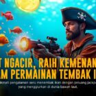 Panduan Ampuh Main Game Tembak Ikan CQ9: Trik dan Tips Jitu